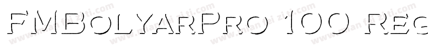 FMBolyarPro 100 Reg字体转换